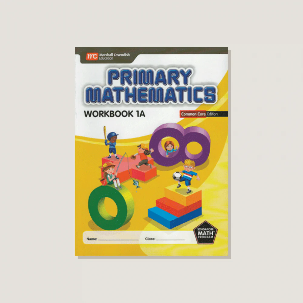 Primary Mathematics Common Core Edition Workbook 1A